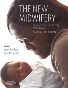 Image for The new midwifery  : science and sensitiviy in practice