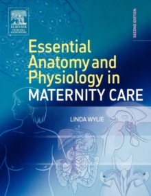 Image for Essential anatomy and physiology in maternity care