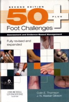 Image for 50+ foot challenges  : assessment and evidence-based management