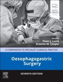 Oesophagogastric Surgery: A Companion to Specialist Surgical Practice