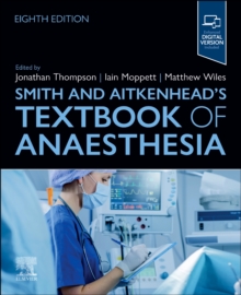 Smith and Aitkenhead's Textbook of Anaesthesia