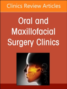 Image for Gender Affirming Surgery, An Issue of Oral and Maxillofacial Surgery Clinics of North America