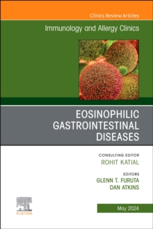 Image for Eosinophilic Gastrointestinal Diseases, An Issue of Immunology and Allergy Clinics of North America