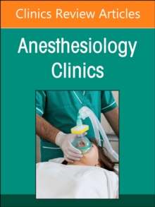 Image for Preoperative Patient Evaluation, An Issue of Anesthesiology Clinics