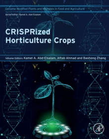 Image for CRISPRized Horticulture Crops: Genome Modified Plants and Microbes in Food and Agriculture