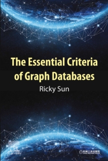 Image for The Essential Criteria of Graph Databases
