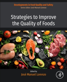 Image for Strategies to Improve the Quality of Foods
