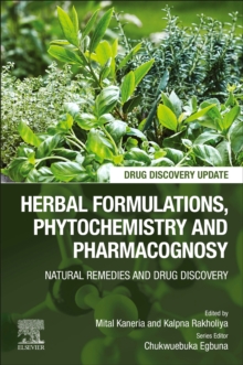 Image for Herbal formulations, phytochemistry and pharmacognosy