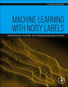 Image for Machine Learning with Noisy Labels