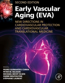 Image for Early Vascular Aging (EVA): New Directions in Cardiovascular Protection