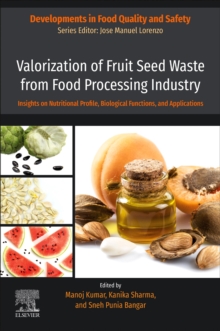 Image for Valorization of Fruit Seed Waste from Food Processing Industry