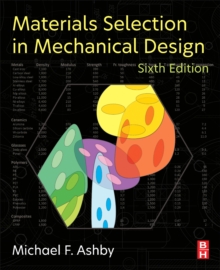 Image for Materials Selection in Mechanical Design