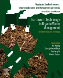 Image for Earthworm technology in organic waste management  : recent trends and advances