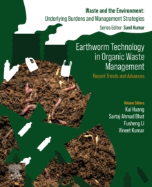 Image for Earthworm Technology in Organic Waste Management: Recent Trends and Advances