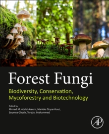 Image for Forest fungi  : biodiversity, conservation, mycoforestry and biotechnology
