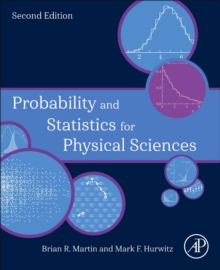 Image for Probability and Statistics for Physical Sciences