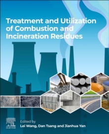 Image for Treatment and utilization of combustion and incineration residues