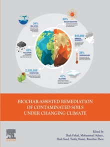 Image for Biochar-assisted remediation of contaminated soils under changing climate