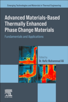 Image for Advanced materials based thermally enhanced phase change materials  : fundamentals and applications