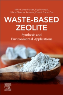 Image for Waste-Based Zeolite : Synthesis and Environmental Applications