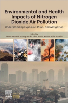 Image for Environmental and Health Impacts of Nitrogen Dioxide Pollution