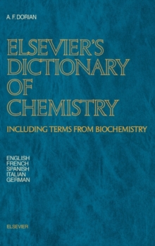 Image for Elsevier's Dictionary of Chemistry : Including Terms from Biochemistry