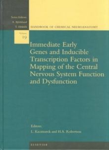 Immediate Early Genes and Inducible Transcription Factors in Mapping of the Central Nervous System Function and Dysfunction