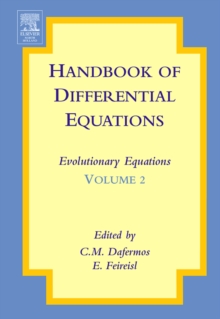 Handbook of Differential Equations: Evolutionary Equations