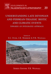 Image for Understanding Late Devonian and Permian-Triassic Biotic and Climatic Events