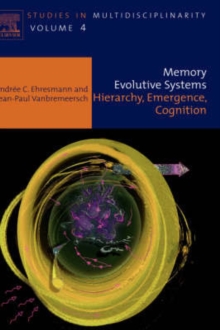 Image for Memory Evolutive Systems; Hierarchy, Emergence, Cognition