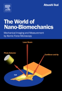 Image for The World of Nano-Biomechanics