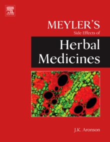 Meyler's Side Effects of Herbal Medicines
