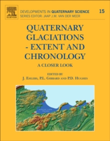 Image for Quaternary glaciations: extent and chronology : a closer look
