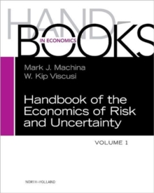 Image for Handbook of the economics of risk and uncertainty