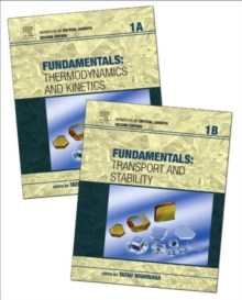 Image for Handbook of crystal growth1A,: Fundamentals - thermodynamics and kinetics