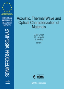 Image for Acoustic, Thermal Wave and Optical Characterization of Materials