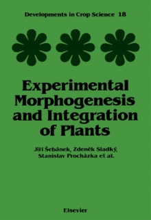 Image for Experimental Morphogenesis and Integration of Plants