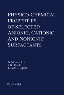 Image for Physico-Chemical Properties of Selected Anionic, Cationic and Nonionic Surfactants
