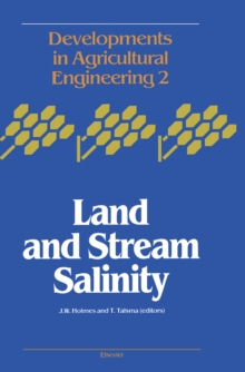 Image for Land and Stream Salinity: An International Seminar and Workshop Held in November 1980 in Perth, Western Australia