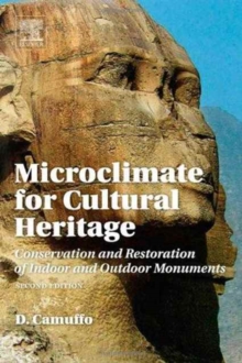 Image for Microclimate for cultural heritage  : conservation and restoration of indoor and outdoor monuments