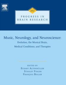 Image for Music, Neurology, and Neuroscience: Evolution, the Musical Brain, Medical Conditions, and Therapies