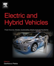 Image for Electric and hybrid vehicles  : power sources, models, sustainability, infrastructure and the market