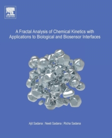 Fractal Analysis of Chemical Kinetics with Applications to Biological and Biosensor Interfaces