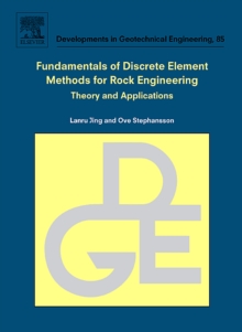 Image for Fundamentals of Discrete Element Methods for Rock Engineering: Theory and Applications