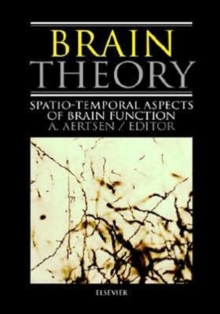 Image for Brain Theory : Spatio-Temporal Aspects of Brain Function