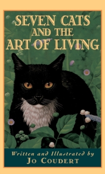 Image for Seven Cats and the Art of Living