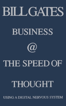 Image for Business at the Speed of Thought : Using a Digital Nervous System