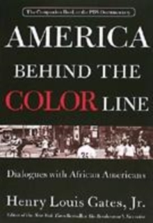 Image for America behind the color line  : dialogues with African Americans