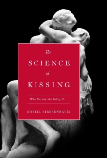 Image for The Science Of Kissing