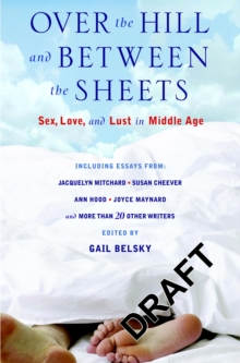 Over The Hill And Between The Sheets